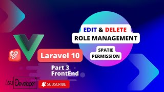 Spatie Permission Edit amp Delete Role  Laravel 10 amp Vue 3 [upl. by Estis]