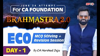 CA FOUNDATION BRAHMASTRA FOR JUNE 24 NEW SYLLABUS  ECO  LECTURE 1  BY CA HARSHAD JAJU [upl. by Phipps887]