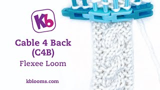 Cable 4 Back C4B on Flexee Loom [upl. by Ocirne]