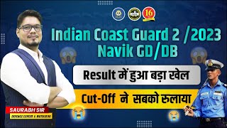 Indian Coast Guard Result 2023  ICG Navik GDDB Result Out  Coastguard Cutoff 2023  MKC [upl. by Morez]