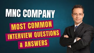 MNC Company Interview Questions and Answers for 2024 [upl. by Melloney]