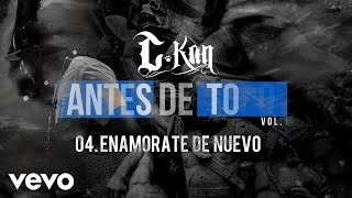 CKan  Enamorate de Nuevo Audio [upl. by Ilsa]