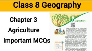 Class 8 SST Geography Chapter 3 Agriculture Class 8th Geography chapter 3 MCQ [upl. by Papke]