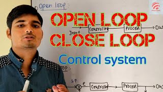 Open loop amp Close loop control system  Chemical Pedia [upl. by Ahsenod734]