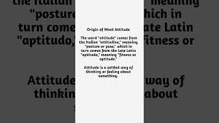 Origin of Word Attitude Attitude Etymology Definition Meaning Vocabulary [upl. by Keating]