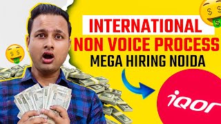 IQOR Hiring For International Non Voice Process Backend profile Jobs  Noida sector 63 Location [upl. by Coulombe]