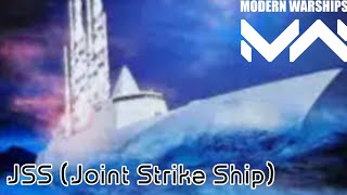 Modern Warships JSS Joint Strike Ship [upl. by Ayhay]