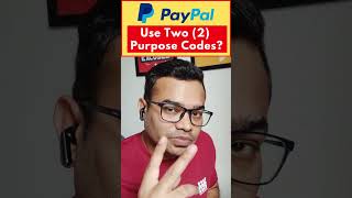 PayPal में 2 Purpose Code Use कर सकते हैं Can I Use two PurposeCode in PayPal [upl. by Lantz268]