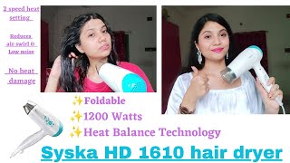 Syska Hair dryer review My 4 years experience with it✨  under 799– [upl. by Evangelina699]