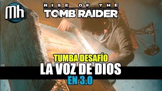 «GUÍA» RISE OF THE TOMB RAIDER PC  TUMBA LA VOZ DE DIOS  Gameplay en Español [upl. by Ah]