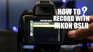 How to record video with Nikon DSLR D5200D5300 [upl. by Neau]