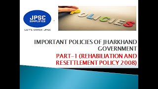 DISPLACEMENT REHABILITATION AND RESETTLEMENT POLICY 2008 PART1 [upl. by Aitra]