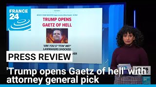 Trump opens Gaetz of hell with attorney general pick • FRANCE 24 English [upl. by Aicilat179]