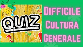 Quiz di Cultura Generale con Risposte Multiple  Prova A Rispondere  Difficile [upl. by Elsi941]