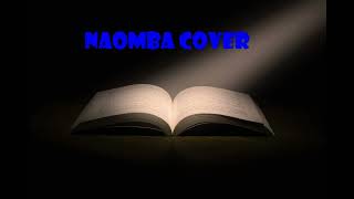 Naomba Adawnage Instrumental cover [upl. by Wolliw]