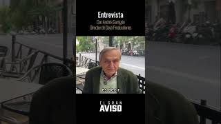 Entrevista a Andrés Garrigó Director de Goya Producciones elgranaviso cine elgranaviso película [upl. by Teri850]