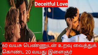 Deceitful Love Full Movie Story Explained in Tamil Tamil VoiceOver Filmi Tamilan [upl. by Woolson]