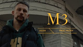 Uszer  M3 prod Młody  Cuty Michos [upl. by Gwenny]