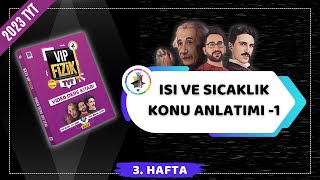 Isı Sıcaklık Konu Anlatımı 1  2023 TYT Fizik KAMPI [upl. by Ainala]