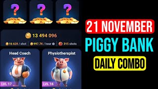 Piggy Bank Daily Combo Cards Today  21 November Piggy Bank Daily Combo Cards  Piggy Bank Combo [upl. by Aihsela895]