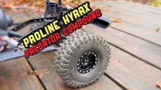 The BEST PERFORMING ROCK CRAWLER TIRE YOU Can BUY Proline Hyrax PREDATOR COMPOUND [upl. by Fallon]