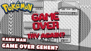 Ist ein GAME OVER in Pokemon möglich [upl. by Swartz]