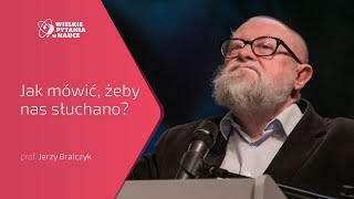 Jak mówić żeby nas słuchano  Prof Jerzy Bralczyk [upl. by Anstice]