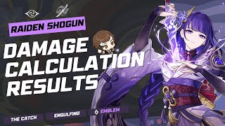 RAIDEN SHOGUN Lvl 90C0  Damage Calculation Results Stats and Weapon Comparison Table [upl. by Landel204]