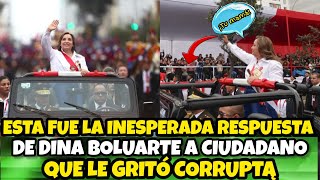 SE VIRALlZA LA RESPUESTA DE DINA BOLUARTE A UN CIUDADANO QUE LE GRITÓ C0RRUPTĄ [upl. by Mas766]