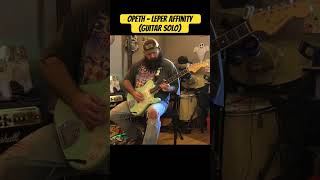 Opeth  Leper Affinity Guitar Solo [upl. by Ennayhs]