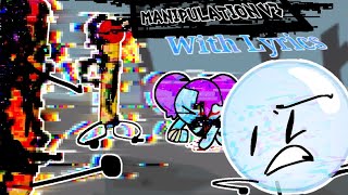 Manipulation V3 With Lyrics  SONG AND ANIMATION BY ZayDashAnimates — LYRICS BY frostalis12 [upl. by Flower980]