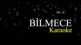 BilmeceKARAOKE [upl. by Luther439]