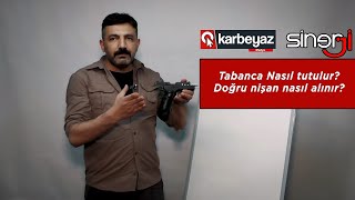 Tabanca Nasıl tutulur Doğru nişan nasıl alınır [upl. by Dupuy]