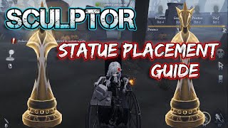 Sculptor Statue Placement GUIDE  【Identity V  第五人格】 [upl. by Carson]