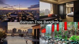 Banyan Tree Bangkok Luxury Redefined 🇹🇭  Hotel Review amp Tour [upl. by Trevah326]