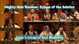 Aggys array of bad decisions  Mighty Nein Reunion Echoes of the Solstice [upl. by Ameyn991]