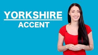 Yorkshire Accent  Learn English Like A Native [upl. by Whang984]