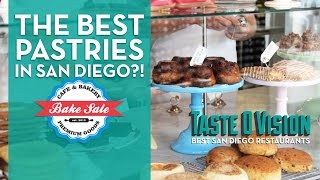 Bake Sale • The Best San Diego Bakeries • TasteOVision [upl. by Picardi]