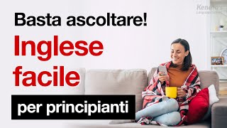 Basta ascoltare Inglese facile per principianti [upl. by Aidaas]