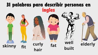 Aprende como describir personas en INGLES por su apariencia fisca [upl. by Lytton689]