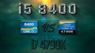 i5 8400 vs i7 4790K Benchmarks  Gaming Tests Review amp Comparison [upl. by Tobias]