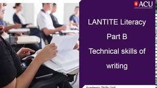 LANTITE Literacy Part B Technical skills 2018 [upl. by Iroj781]