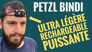 MA NOUVELLE lampe frontale PUISSANTE et RECHARGEABLE  petzl bindi [upl. by Nanyt]