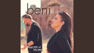 Beni Bi Dinle feat Talha Çınar [upl. by Tterraj743]