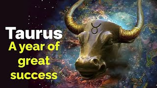 Taurus astrological horoscope 2024 A year of great success taurus forecast predictions [upl. by Ades951]