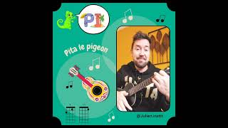 PI ☆Les chansons de Siméon ☆ Pita le pigeon [upl. by Abekam]