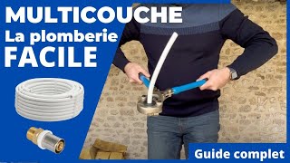 Le multicouche la plomberie facile pour les débutants  guide complet [upl. by Tnilc]