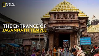 The Entrance of Jagannath Temple  The Legend of Jagannath  National Geographic [upl. by Eadas]