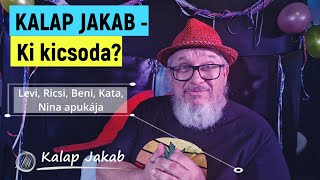 Kalap Jakab  Ki kicsoda bemutatkozoo [upl. by Asir]