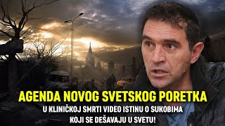 AGENDA NOVOG SVETSKOG PORETKA U kliničkoj smrti video istinu o sukobima koji se dešavaju u svetu [upl. by Darrell]